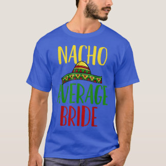 Bride Cinco de Mayo Meican Wedding T-Shirt