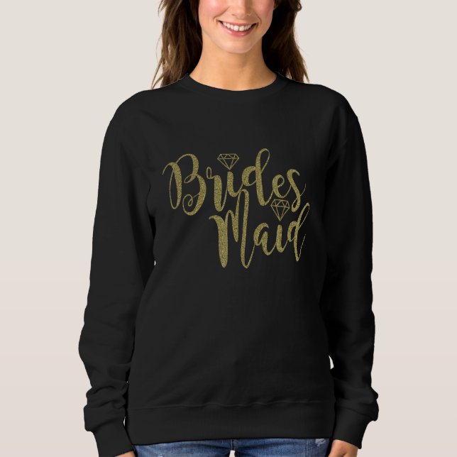 Bride Cute Bridesmaid Bachelorette Party Sweatshirt (Vorderseite)