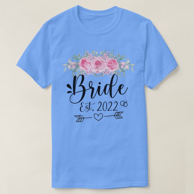 Bride Est 2022 Hochzeitsfeier Blume T - Shirt (Design vorne)