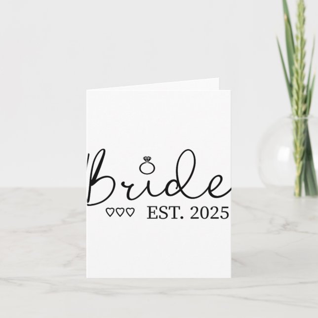 Bride Est. 2025 Bride zu Verlobung Karte (Vorderseite)