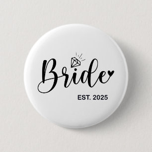 Bride Est. 2025 Frau Ehefrau Bachelorette Par Button