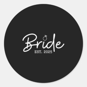Bride Est 2025 Future Ehefrau Bride zu Bachelorett Runder Aufkleber