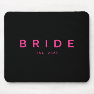 Bride Est. 2025 Rosa Brautparty Wedding Bachelo Mousepad