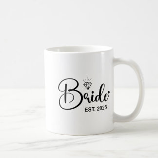Bride Est. 2025 Verheiratete Hochzeit Brautparty B Kaffeetasse