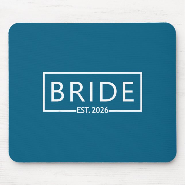 Bride est 2026 bridal shower wedding bachelorette mousepad (Vorne)