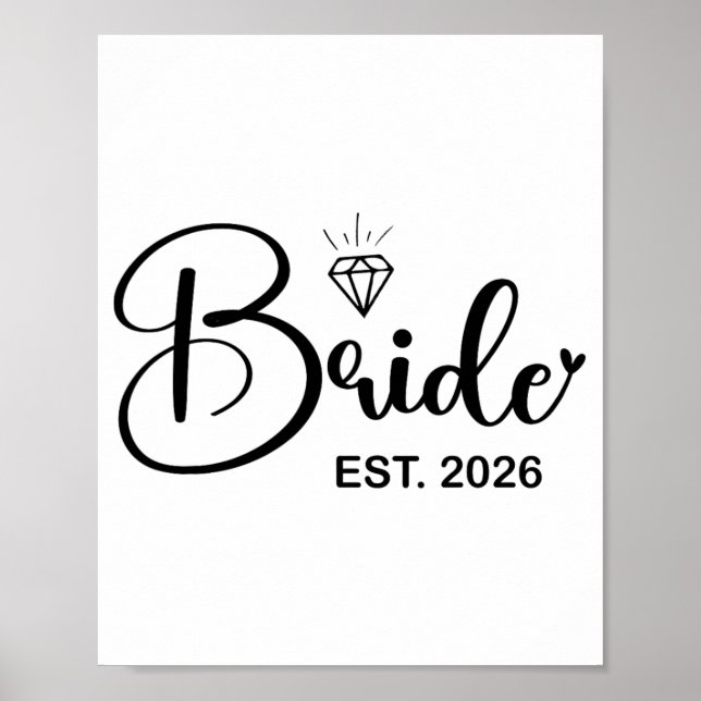 Bride Est. 2026 Frau Ehefrau Bachelorette Par Poster (Vorne)