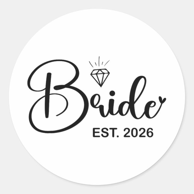 Bride Est. 2026 Frau Ehefrau Bachelorette Par Runder Aufkleber (Vorderseite)