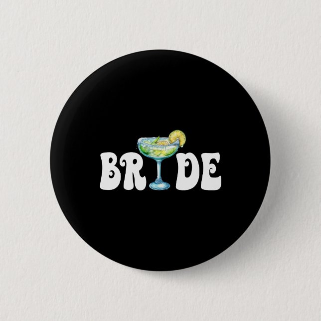 Bride Final Fiesta Cinco De Mayo Margarita Bychelo Button (Vorderseite)