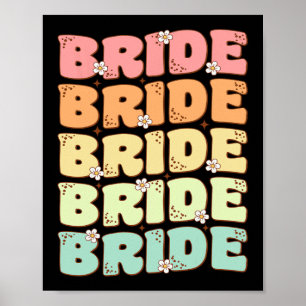 Bride Future Frau Brautparty Wedding Bachelorette Poster