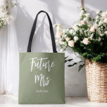 Bride Future Frau Sage Green Tote Bag<br><div class="desc">Bride Tote Beutel mit Text Zukunft Frau auf Sage Green Hintergrund. Karo unten in unserer Shop-Kollektion für passende Artikel.</div>