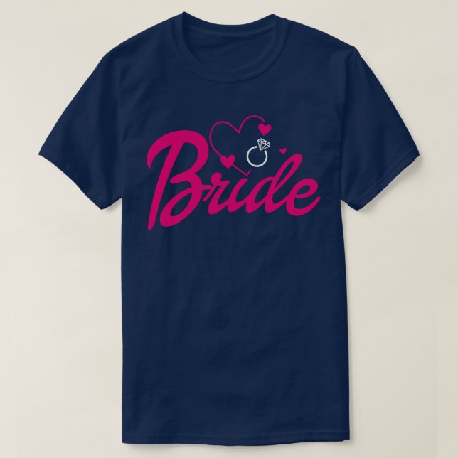 Bride Gift Wedding Announcement Verlobung Funny B T-Shirt (Design vorne)