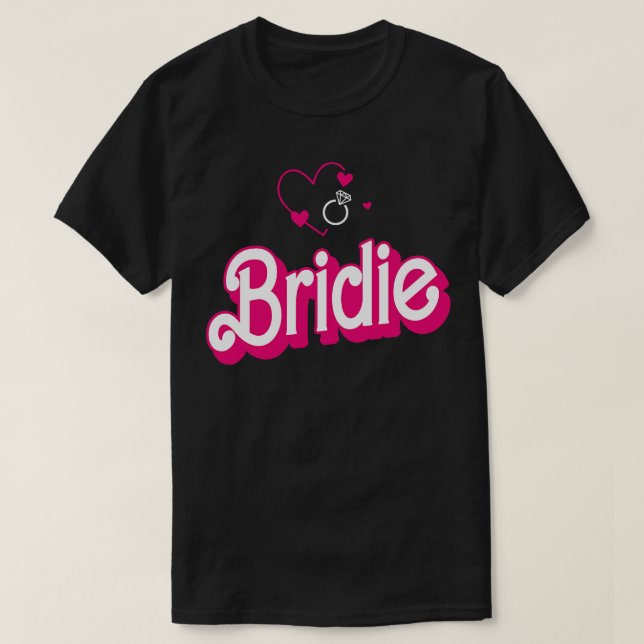 Bride Gift Wedding Announcement Verlobung Funny B T-Shirt (Design vorne)