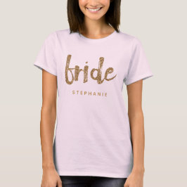 Bride Gold Glitzer Junggeselinnen-Abschied T-Shirt