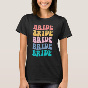 Bride I Do Crew Retro Junggeselinnen-Abschied Brid T-Shirt