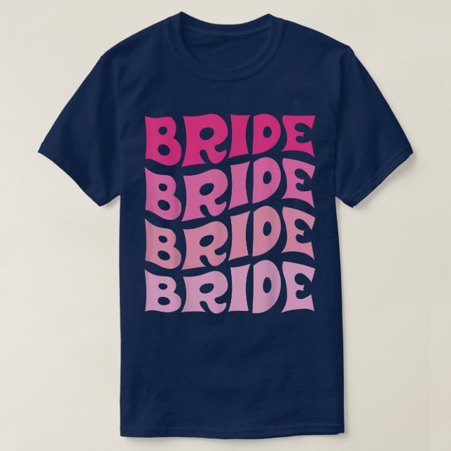 Bride I Do Crew Retro Junggeselinnen-Abschied Brid T-Shirt (Design vorne)