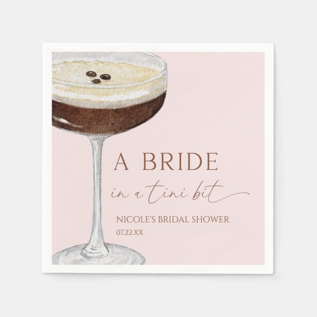 Bride In A Tini Bit Expresso Martini Bridal Shower Serviette (Vorderseite)