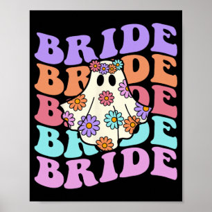 Bride Let's Go Ghouls Floral Ghost Halloween-Party Poster