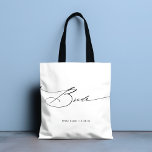 Bride Modern Eleganter Script Wedding Individuelle<br><div class="desc">Bride Modern Elegant Script Typografy Wedding Individuelle Name Tote Bag bietet den einfachen Text "Bride" in einer eleganten modernen schwarzen Kalligraphie Schrift Typografie. Personalisiert mit Ihrem individuelle Name und Hochzeitsdatum. Ideal für die Braut für ein Brautparty oder einen Hochzeitstag. Von Evco Studio entworfen www.zazzle.com/store/evcostudio</div>