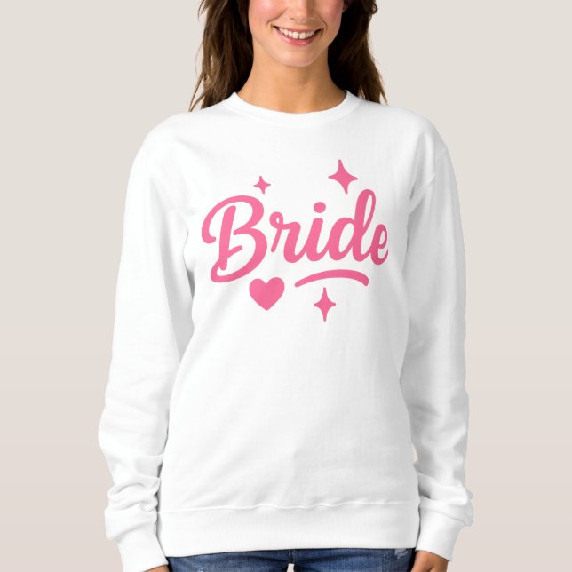 Bride Neon Pink Sweatshirt (Vorderseite)