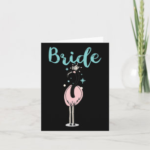 Bride - Niedlich Flamingo Bachelorette Brautparty Karte