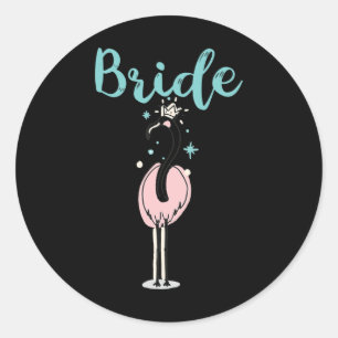 Bride - Niedlich Flamingo Bachelorette Brautparty Runder Aufkleber