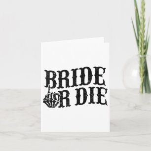 Bride oder Die Junggeselinnen-Abschied Halloween B Karte