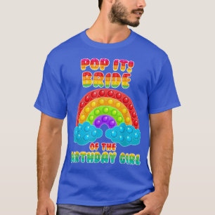 Bride of the Birthday Girl Rainbow T-Shirt