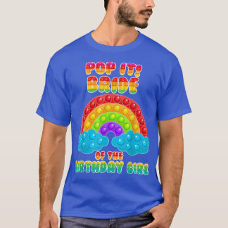 Bride of the Birthday Girl Rainbow T-Shirt
