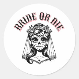 bride or die skull black and white, runder aufkleber