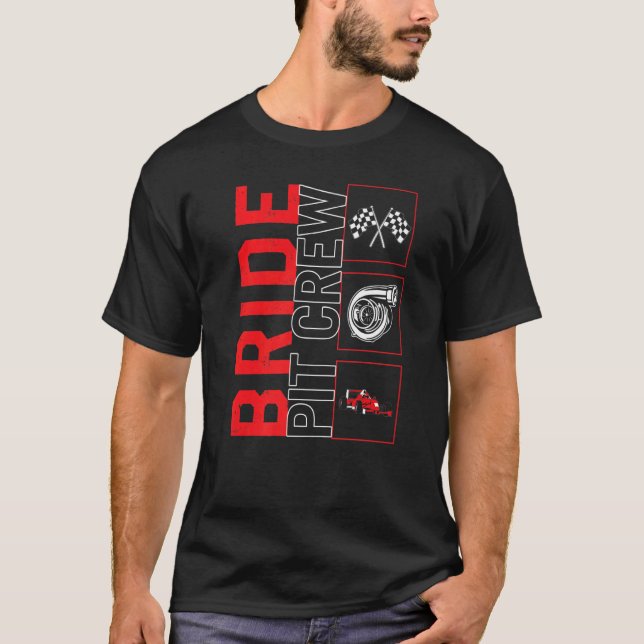 Bride Pit Crew Rennfahrer Racecar Rac T-Shirt (Vorderseite)