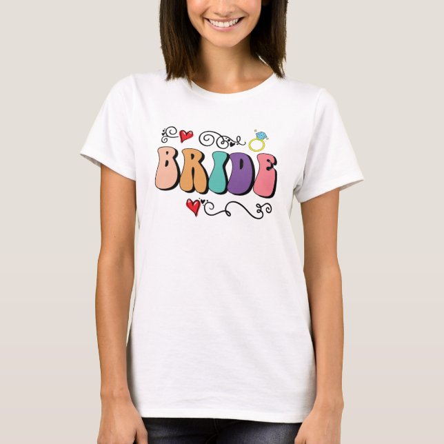 Bride Retro Bachelorette farbenfroh T-Shirt (Vorderseite)