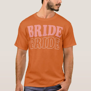 Bride Retro Junggeselinnen-Abschied Funny Wedding T-Shirt
