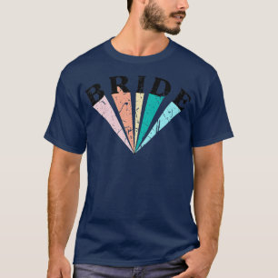 Bride Retro Niedlich Bridesmaid Junggeselinnen-Abs T-Shirt