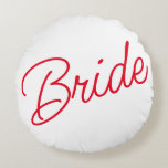 Bride Round Pillow Rundes Kissen<br><div class="desc">Bride Round Kissen.</div>