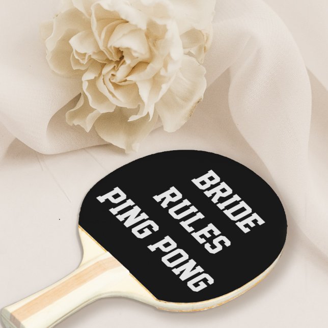 Bride Rules Brautparty Wedding Pong Paddle Paddel Tischtennis Schläger (Von Creator hochgeladen)