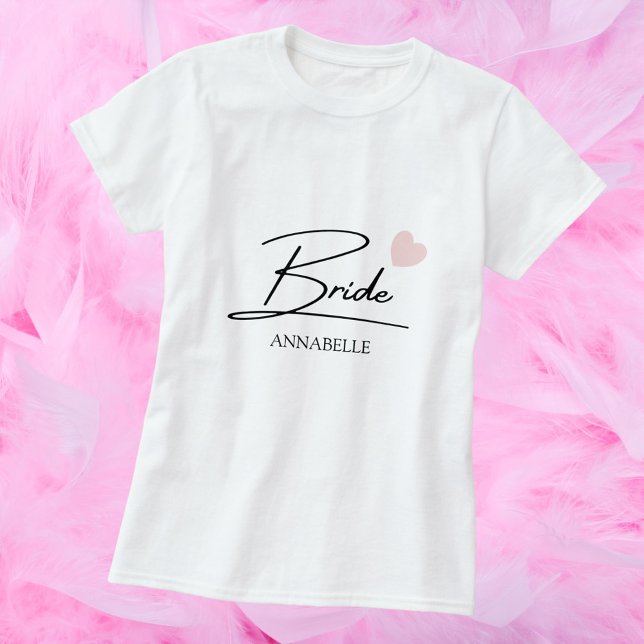 Bride Script Individuelle Name T-Shirt (Von Creator hochgeladen)
