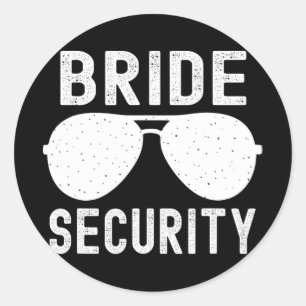 Bride Security Funny Wedding Junggeselinnen-Abschi Runder Aufkleber
