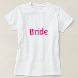 Bride Shirt