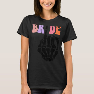 Bride Skeleton Hand Retro Halloween Bachelorette P T-Shirt