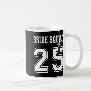 Bride Squad 2025 Brautparty Bachelorette Team Gr Kaffeetasse