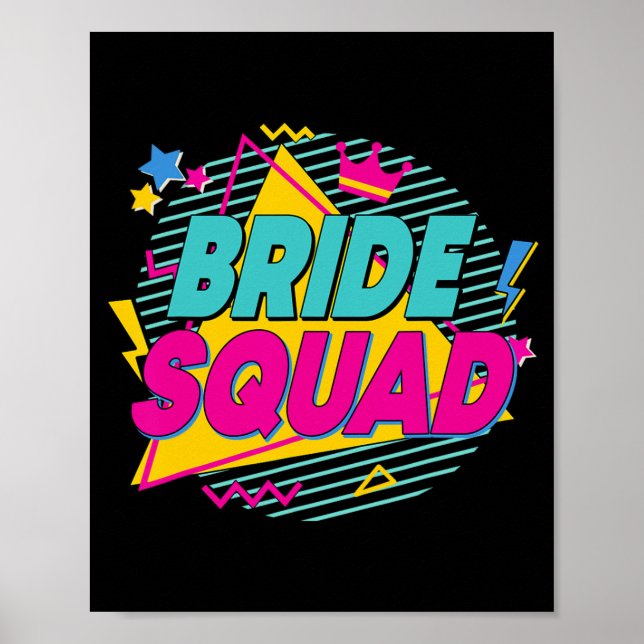 Bride Squad 90er Bach Crew Wüste Bachelorette Matc Poster (Vorne)