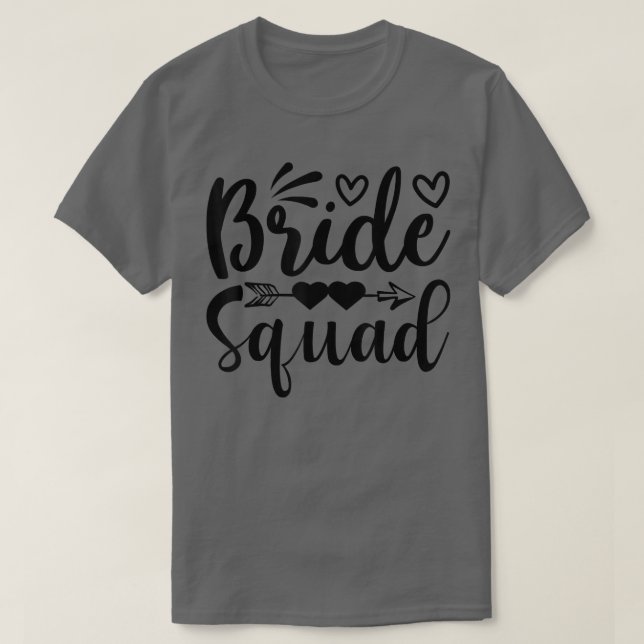 Bride Squad Arrow Heart Wedding Party und Bachelor T-Shirt (Design vorne)