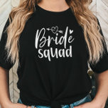 Bride Squad Bachelorette T-Shirt<br><div class="desc">Mit diesem stilvollen "Bride Squad" Tee können Sie Ihre Unterstützung für die zukünftige Braut zeigen. Ideal für Junggeselinnen-Abschiede und Hochzeitsfeiern!</div>