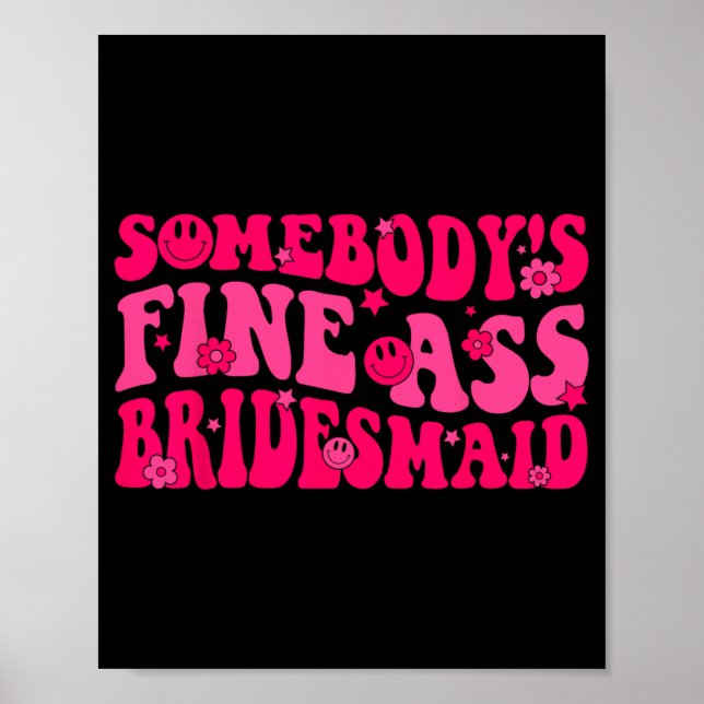 Bride Squad Brautparty Groovy Bachel Poster (Vorne)