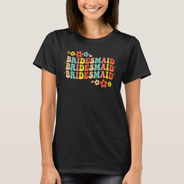 Bride Squad Brautparty Groovy Bachel T-Shirt (Vorderseite)