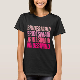 Bride Squad Bride Bride I Crew Pink Bachelorette T-Shirt