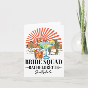 Bride Squad Bridesmaid Bride Scottsdale Bacheloret Karte
