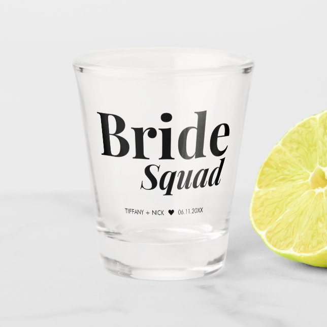 Bride Squad Bridesmaid Gastgeschenk Hochzeit Schnapsglas (Vorderseite)