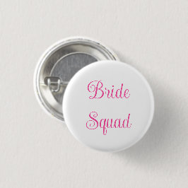 Bride Squad Button