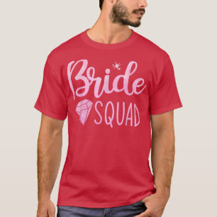 Bride Squad Ehe Brautparty Bridge Party Bri T-Shirt